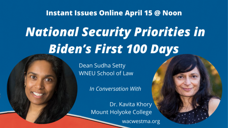 WNE School of Law Dean Sudha Setty on National Security Priorities in President Biden’s First 100 Days